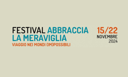 Festival Abbraccia la meraviglia